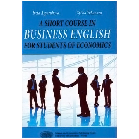 A SHORT COURSE IN BUSINESS ENGLISH